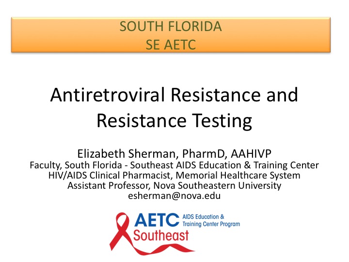 Webinar: Antiretroviral Resistance and Resistance Testing