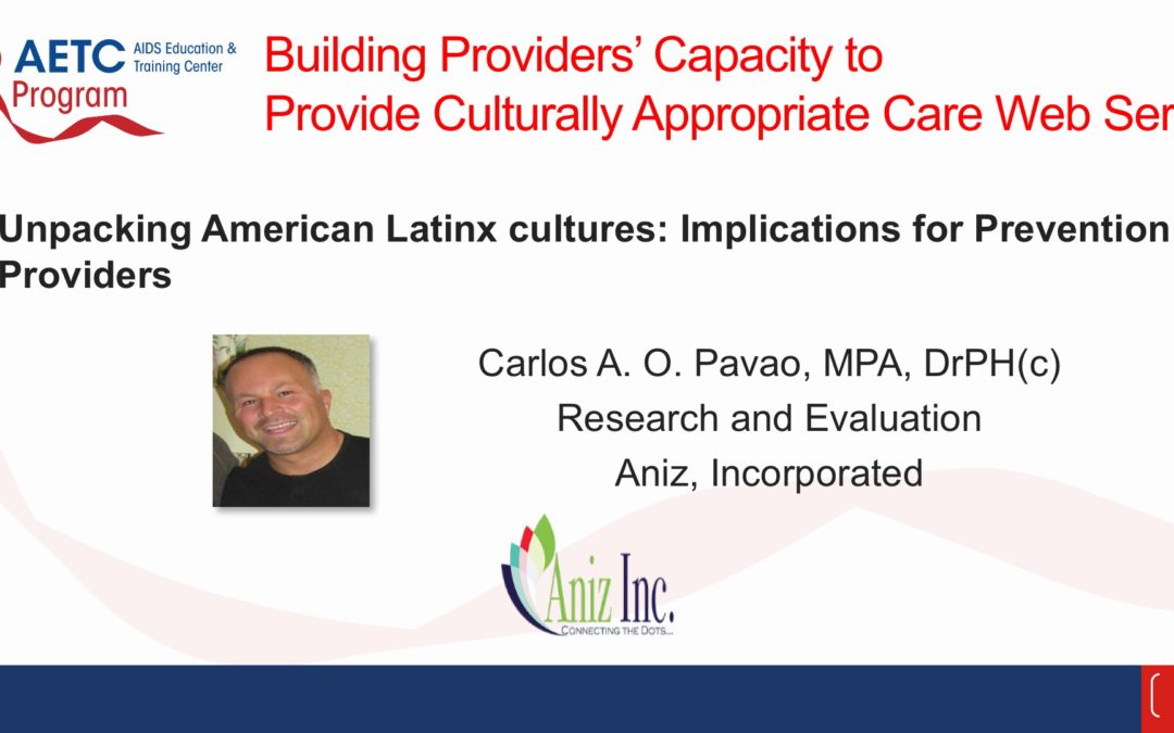 Webinar: Unpacking American Latinx cultures: Implications for Prevention Providers