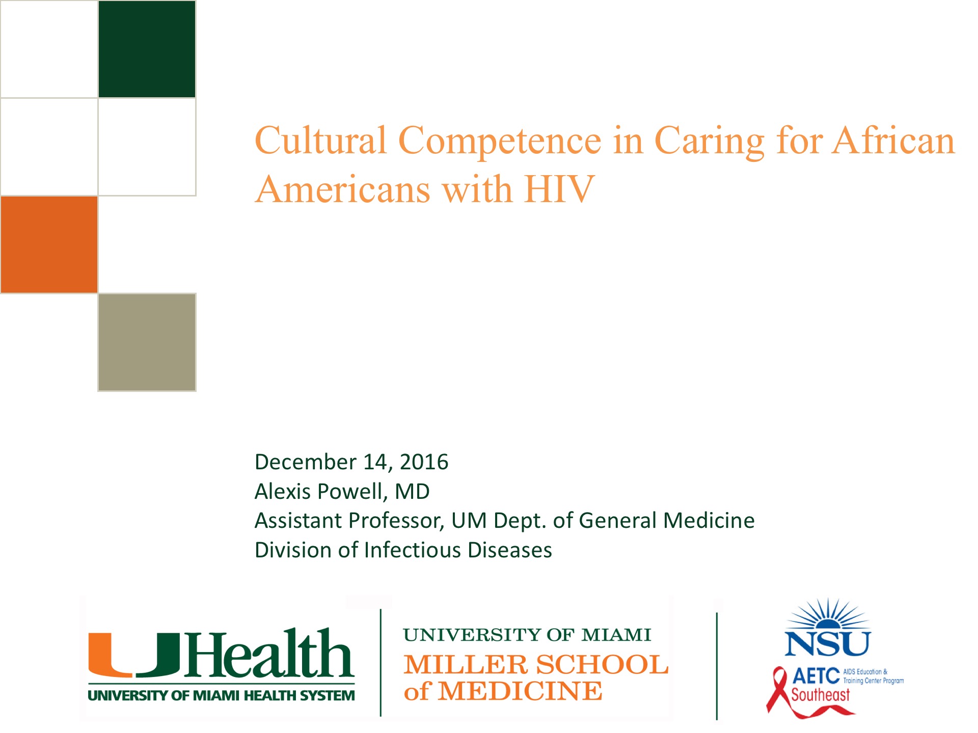 Cultural Competence in Caring for African Americans with HIV