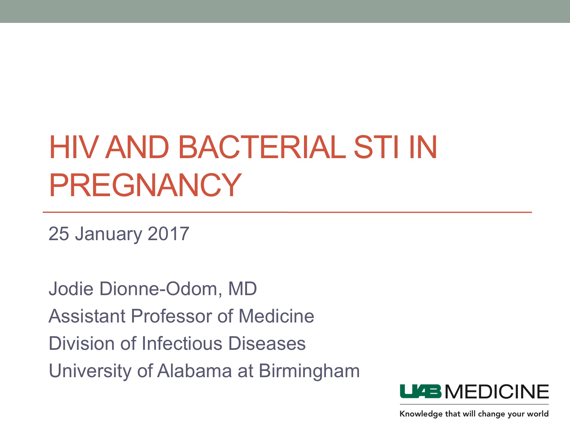 HIV and Bacterial STI in Pregnancy