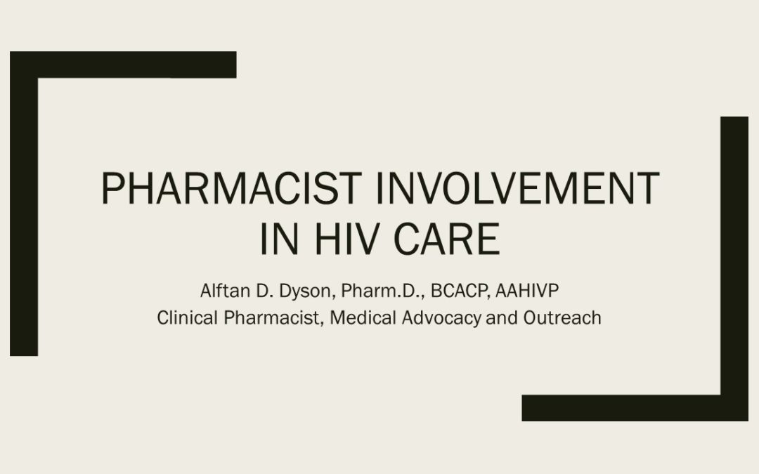 Webinar: Pharmacist Involvement In HIV Care