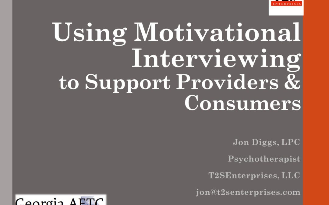 Webinar: Using Motivational Interviewing to Support Providers & Consumers
