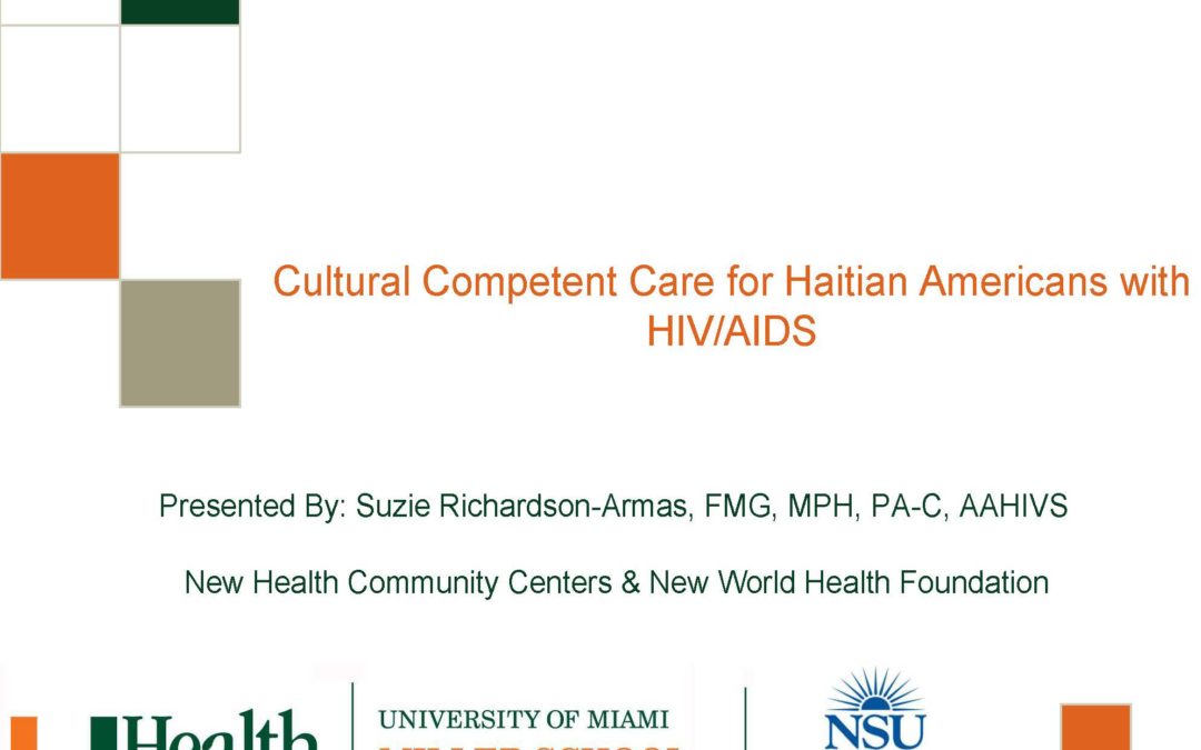 Webinar: Cultural Competent Care for Haitian Americans with HIV/AIDS