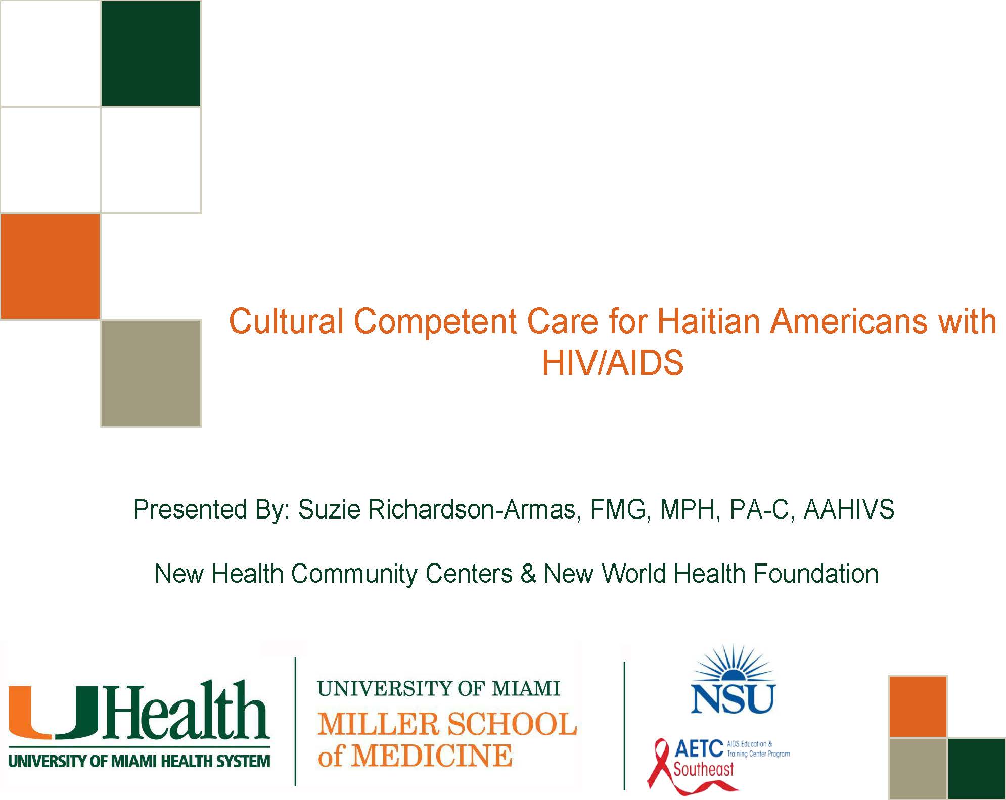 Cultural Competent Care for Haitian Americans with HIV