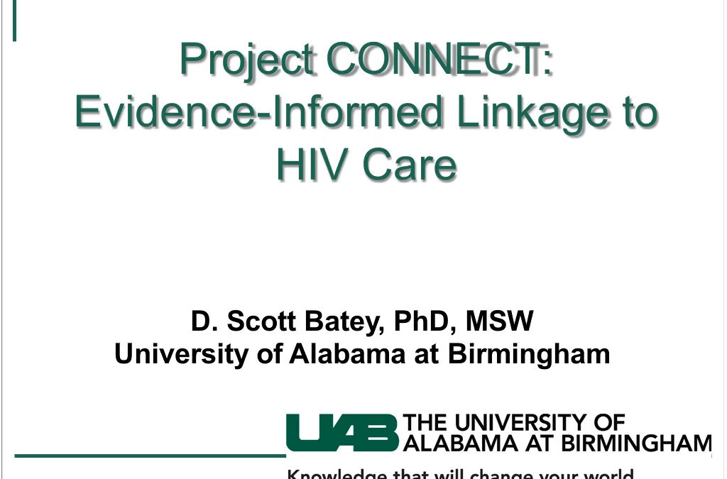 Webinar: Project CONNECT: Evidence-Informed Linkage to HIV Care