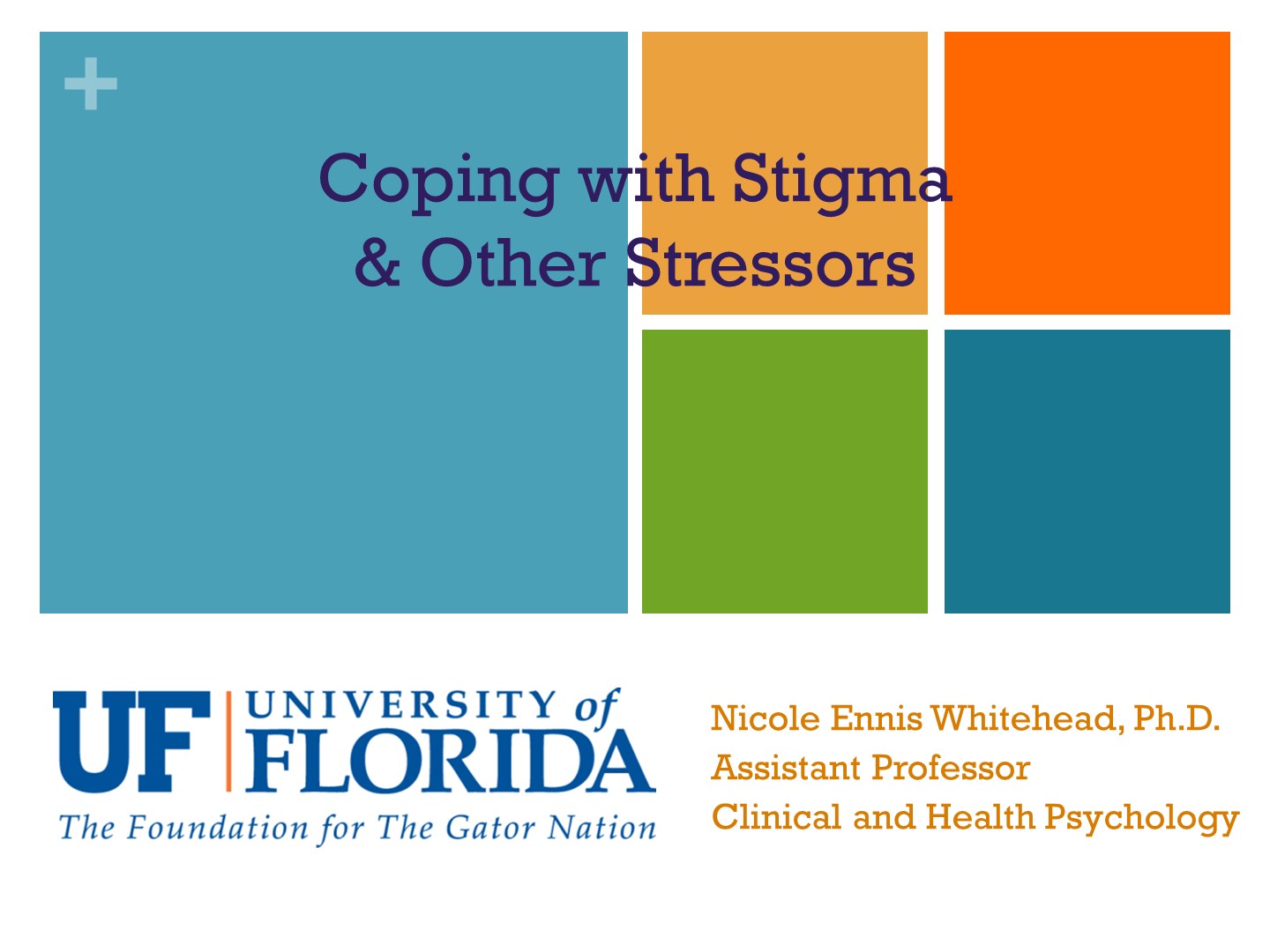 Coping with Stigma & Other Stressors