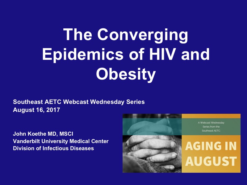 Webinar: The Converging Epidemics of HIV and Obesity