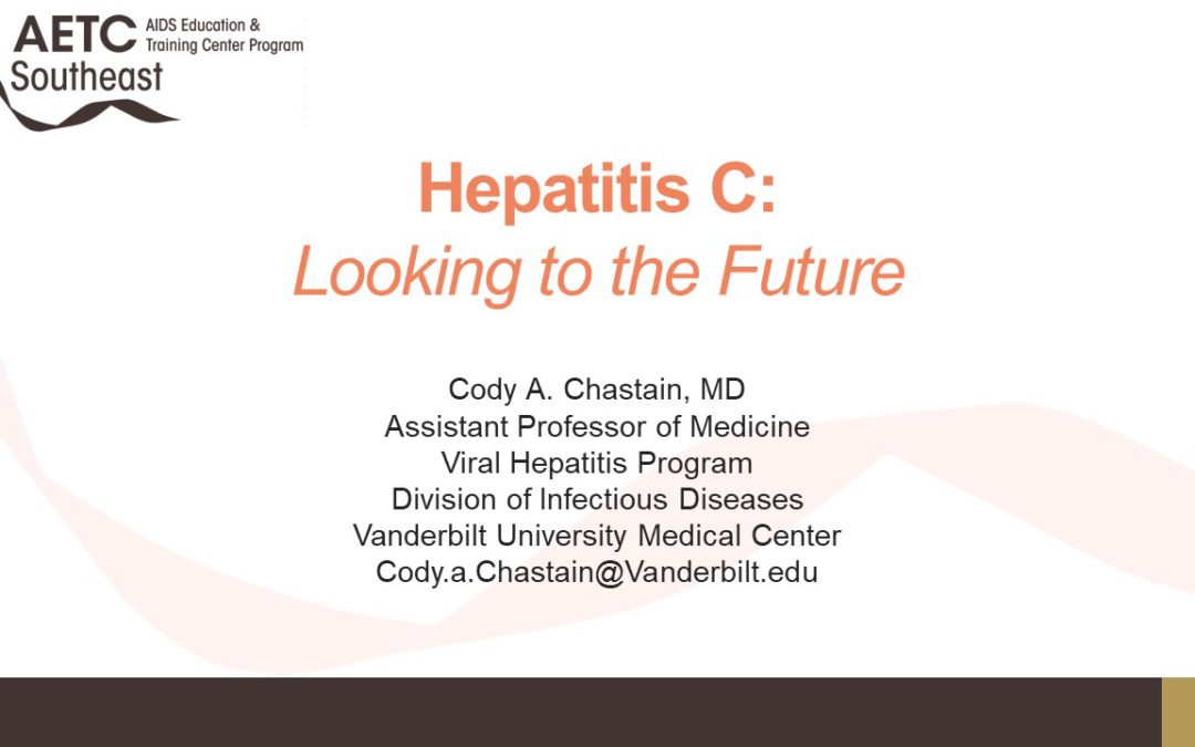 Webinar: Hepatitis C: Looking to the Future