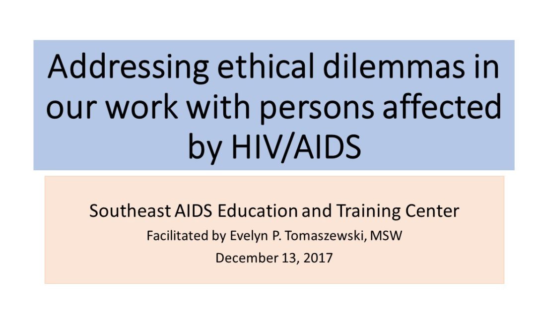 Webinar: Addressing ethical dilemmas in our work with persons affected by HIV/AIDS
