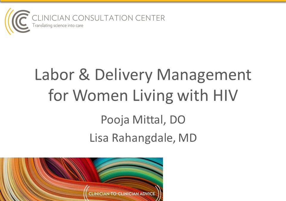 Webinar: Labor & Delivery Management for Women Living with HIV