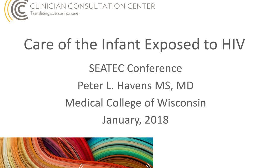 Webinar: Care of the HIV Exposed Infant