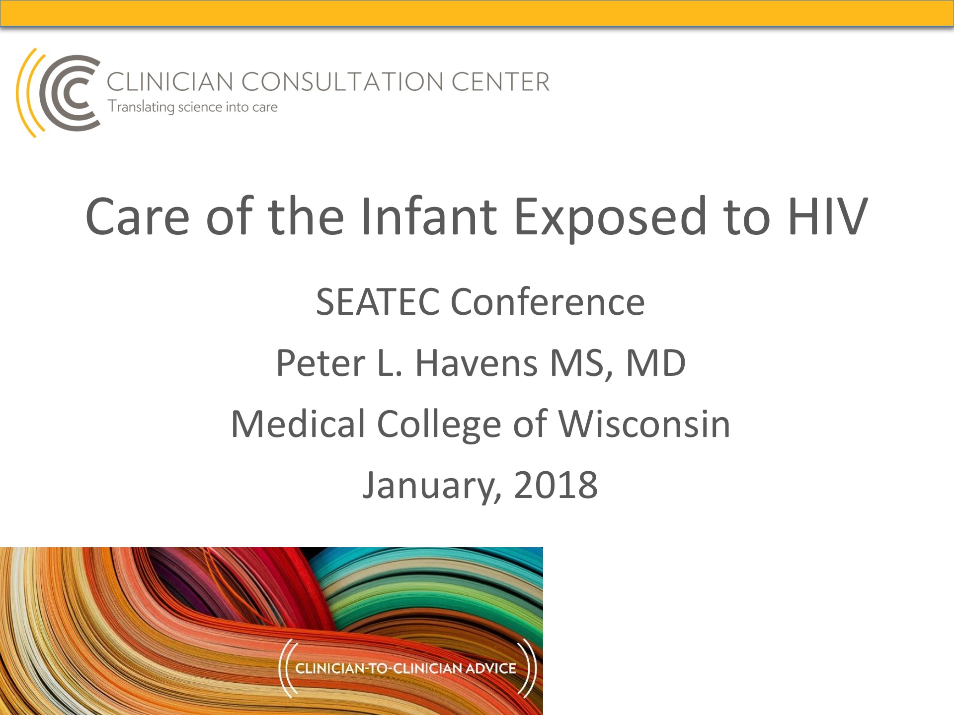 Care of the Infant Exposed to HIV
