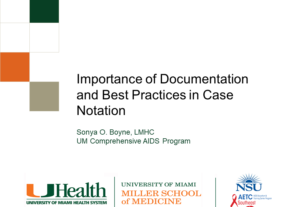 Webinar: Ryan White Medical Case Management: Importance of Documenting Best Practices in Case Notation
