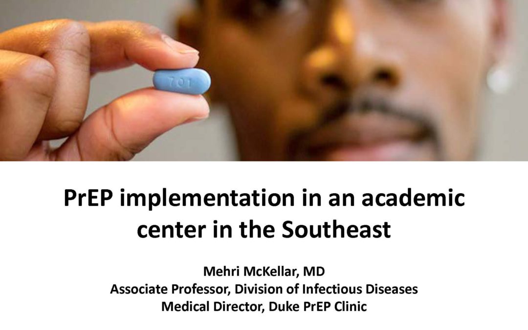 Webinar: PrEP Implementation in an Academic Center in the Southeast