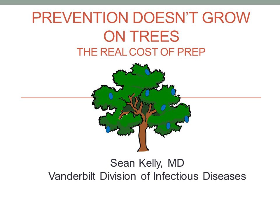 Webinar: Prevention Doesn’t Grow on Trees: The Real Cost of PrEP