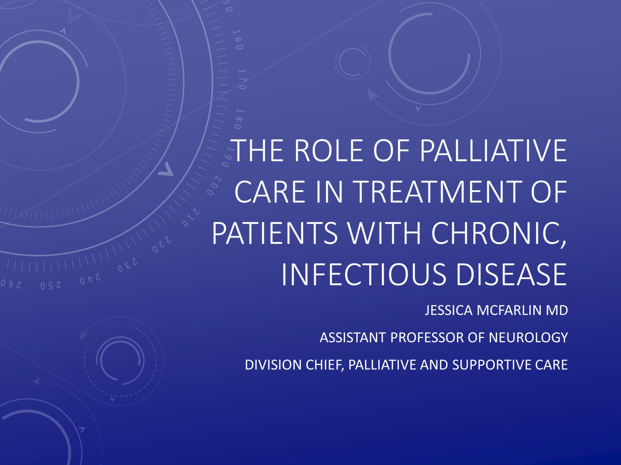 The role of palliative care in treatment of patients with chronic, infectious disease