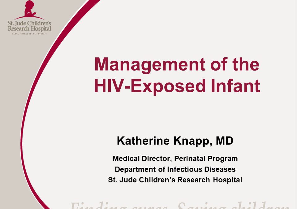 Webinar: Management of the HIV-Exposed Infant