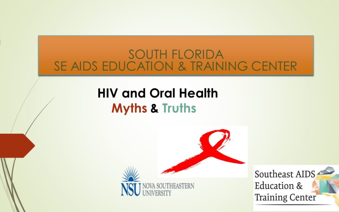 Webinar: HIV and Oral Health – Myths & Truths
