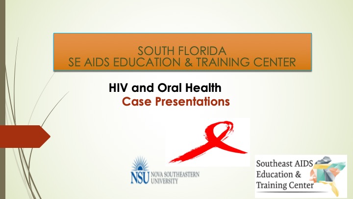 Webinar: HIV and Oral Health Case Presentations