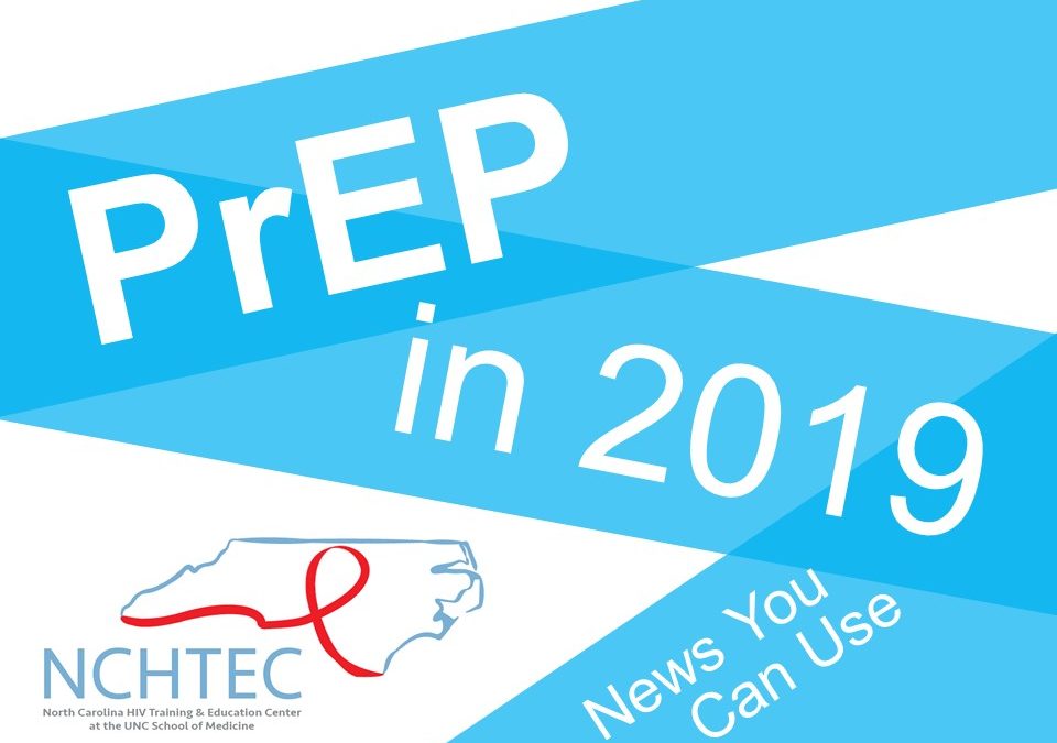 Webinar: PrEP in 2019: News You Can Use
