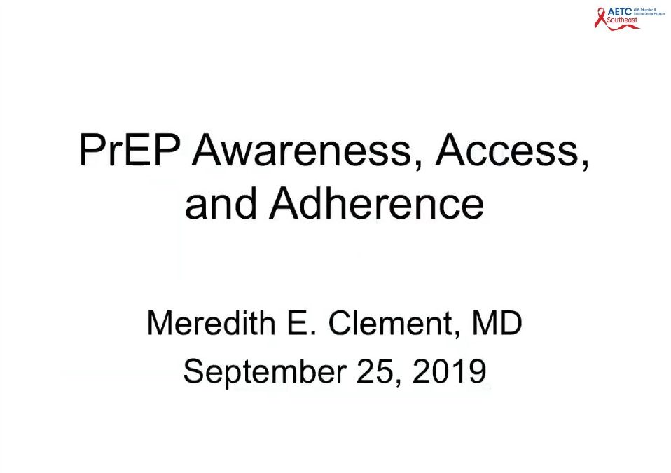 Webinar: PrEP Awareness, Access and Adherence