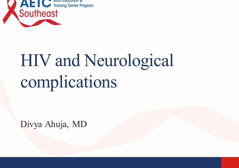 Webinar: HIV and Neurological Complications