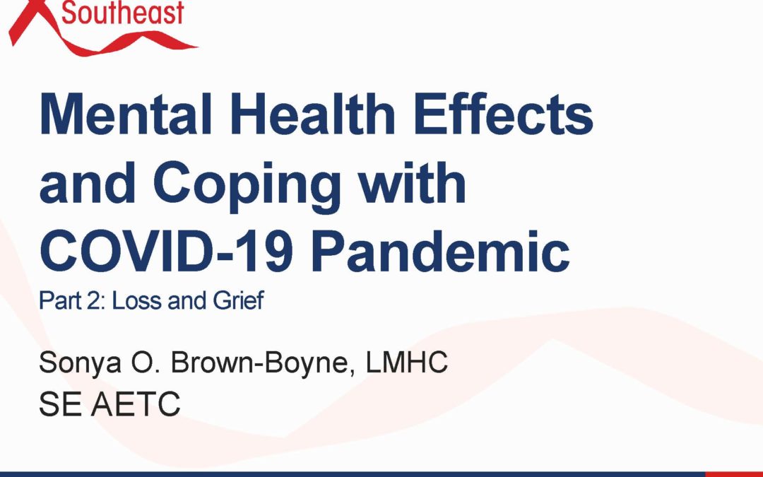 Webinar: Mental Health Effects and Coping with COVID-19 Pandemic Part II