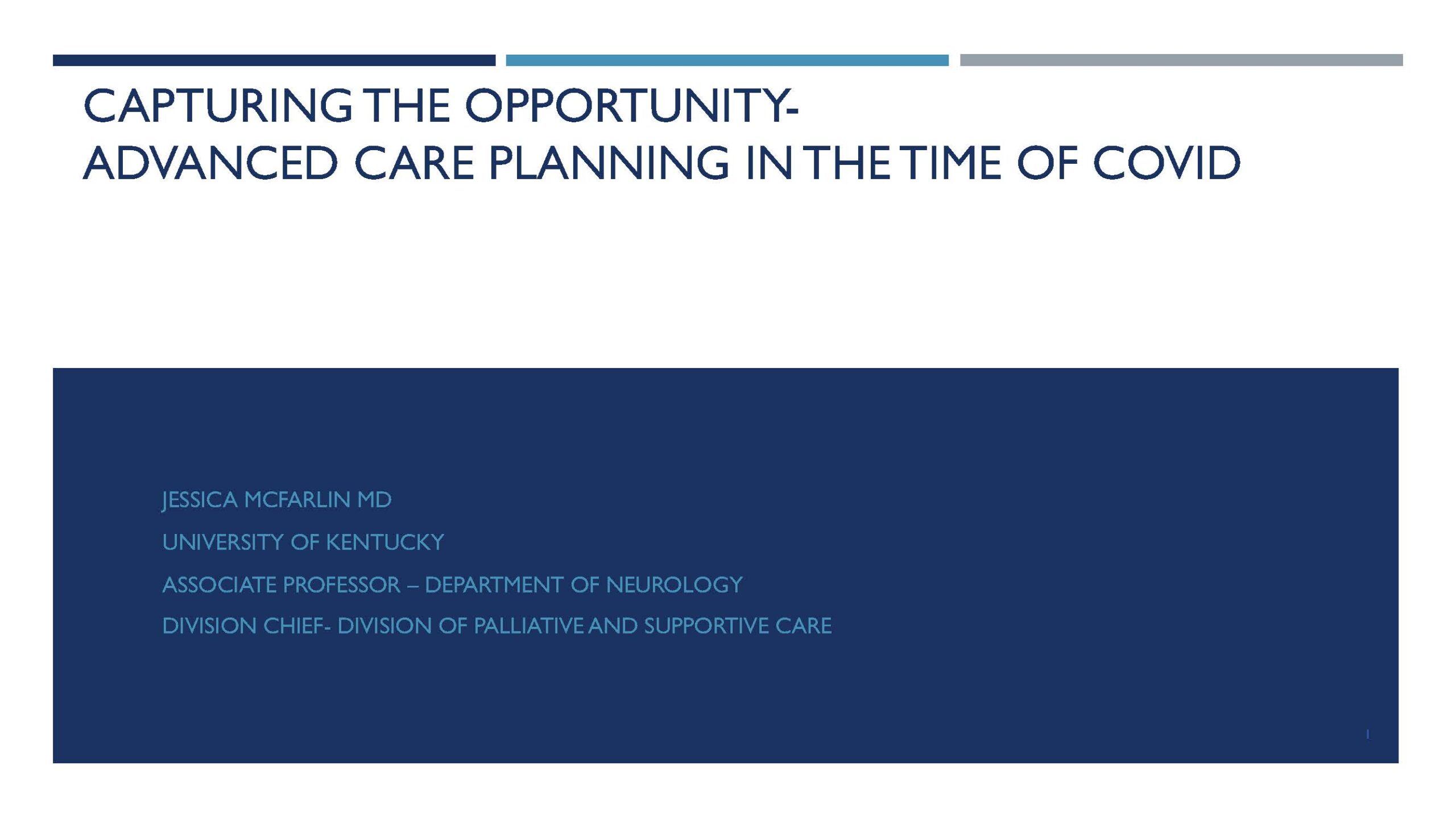 Webinar: Capturing the Opportunity – Advanced Care Planning in the Time of COVID