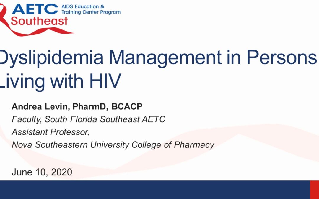 Webinar: Dyslipidemia Management in Persons Living with HIV