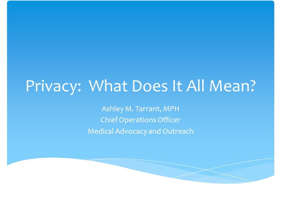 Webinar: Privacy: What Does It All Mean?