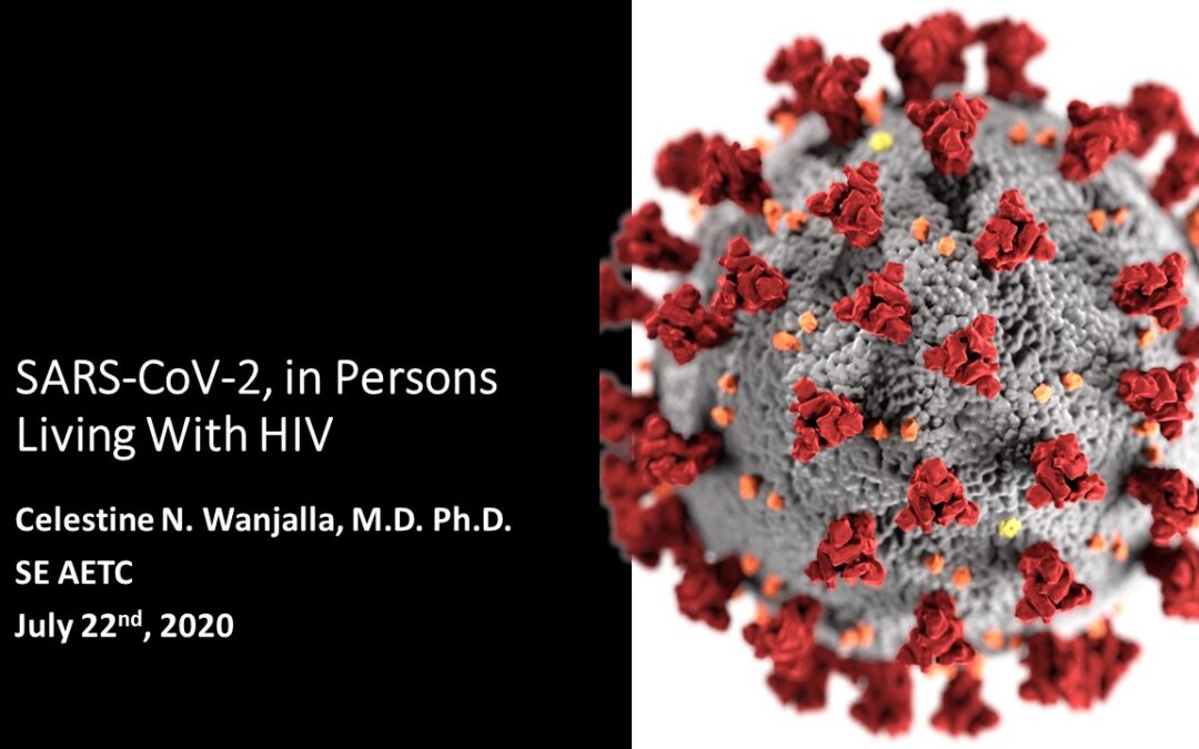 Webinar: SARS-CoV-2, in Persons Living With HIV