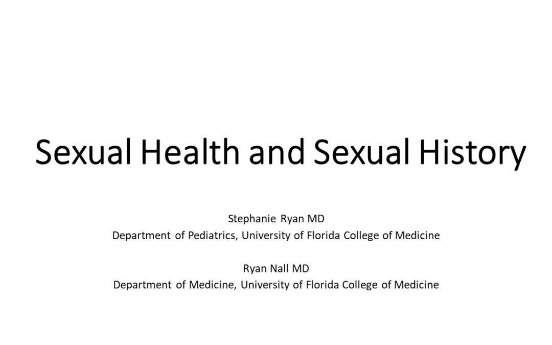Webinar: Sexual Health & Taking a Sexual History
