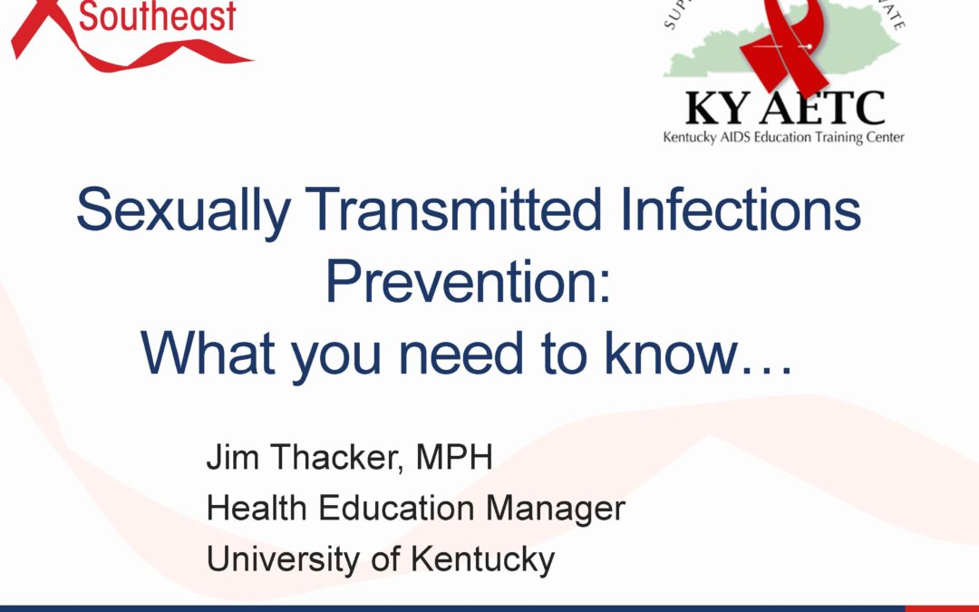 Webinar: Sexually Transmitted Infections Prevention – What You Need to Know