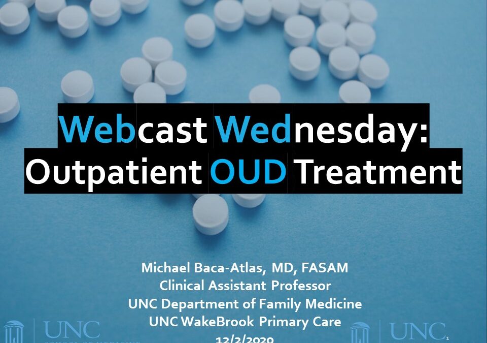 Webinar: Outpatient OUD Treatment