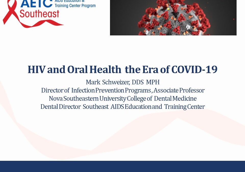 Webinar: HIV and Oral Health  the Era of COVID-19