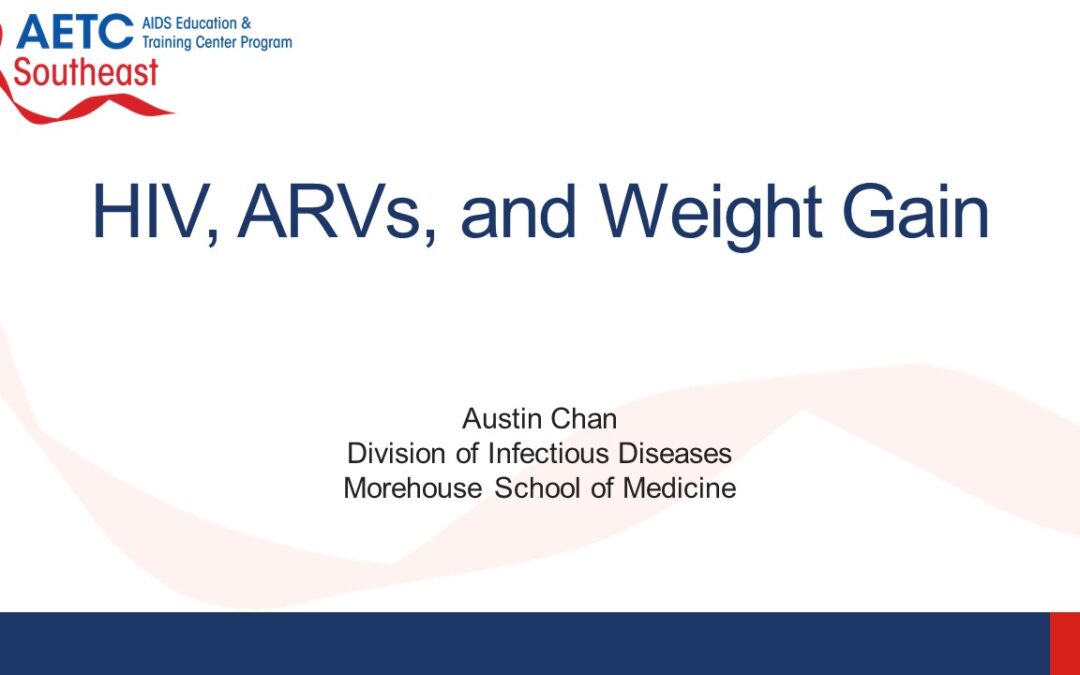 Webinar: HIV, ARVs, and Weight Gain