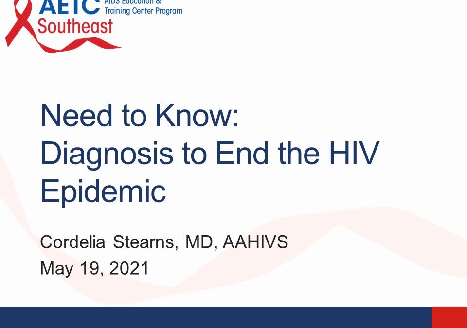 Webinar: Need to Know – Diagnosis to End the HIV Epidemic