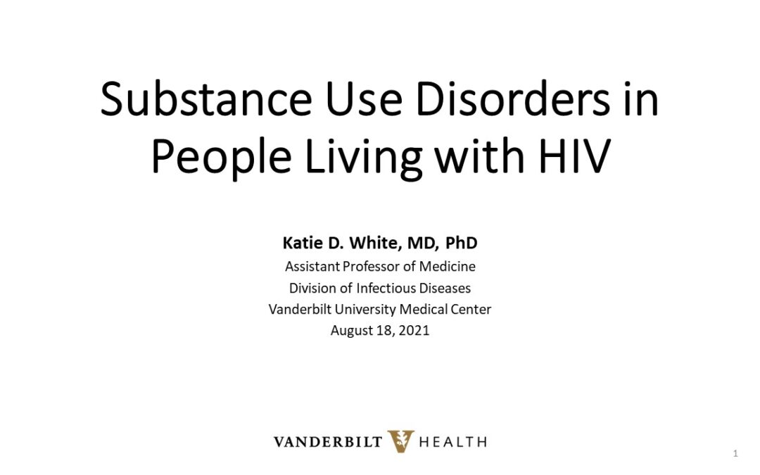 Webinar: Substance Use Disorders in People with HIV