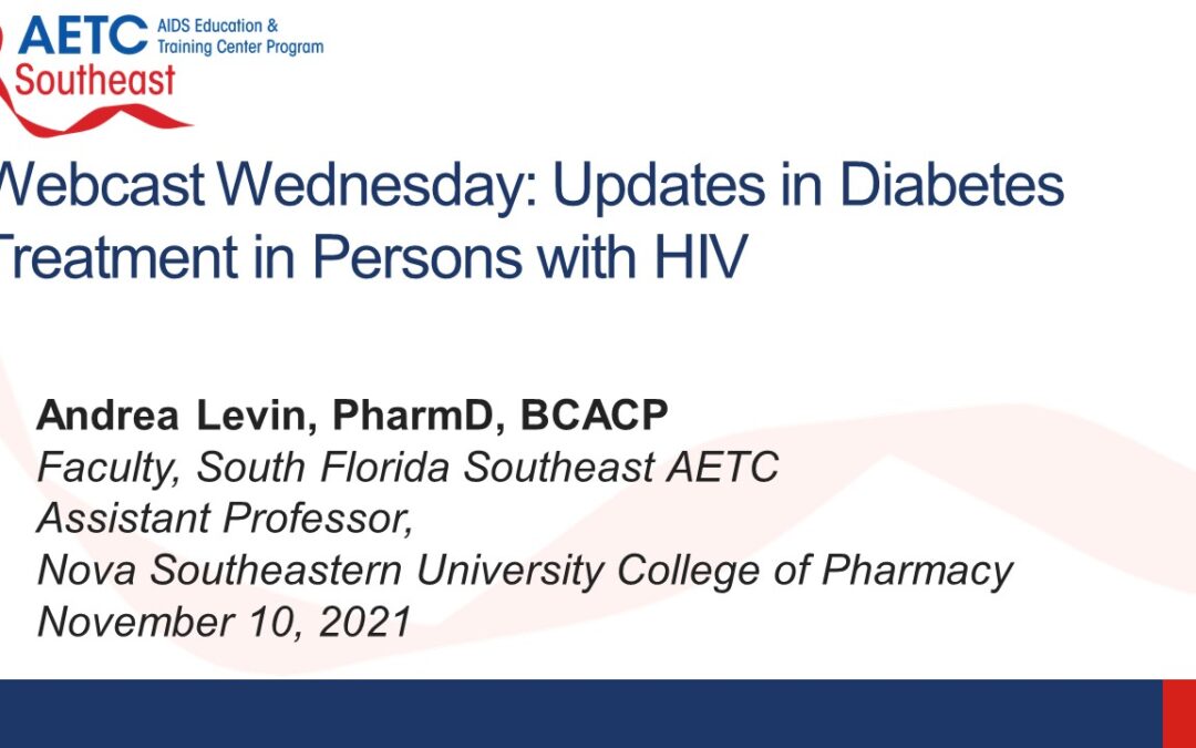 Webinar: Updates in Diabetes Treatment in Persons with HIV