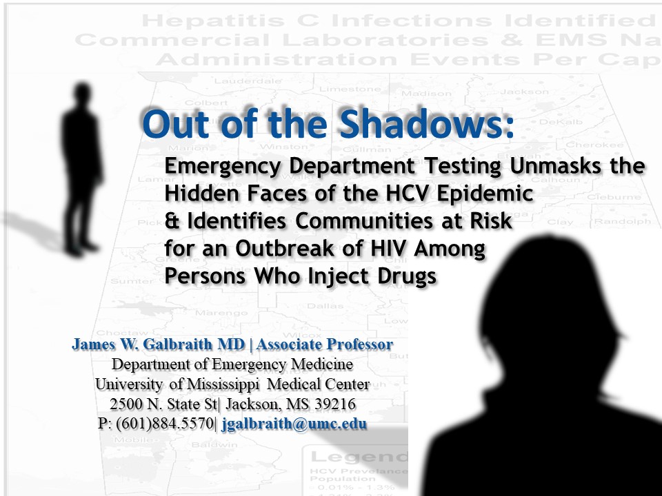 Emergency Department Testing Unmasks the Hidden Faces of the HCV Epidemic & Identifies Communities at Risk for an Outbreak of HIV Among Persons Who Inject Drugs Title Slide