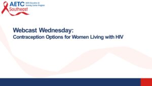 Contraception Options for Women Living with HIV Title Slide