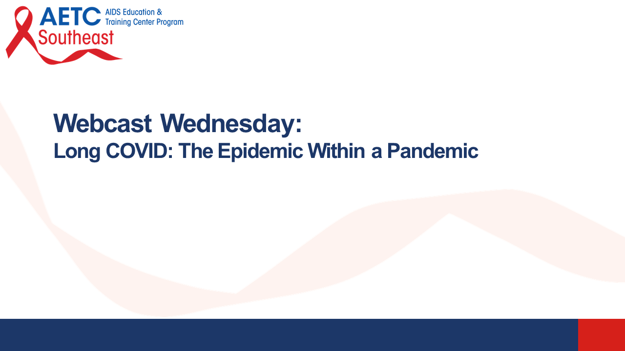 Long COVID: The Epidemic Within a Pandemic Title Slide