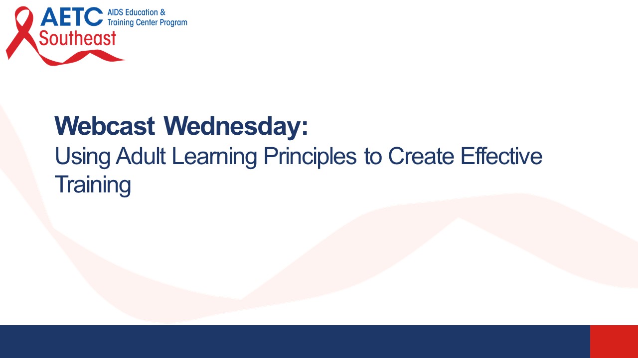 Using Adult Learning Principles to Create Effective Training Title Slide