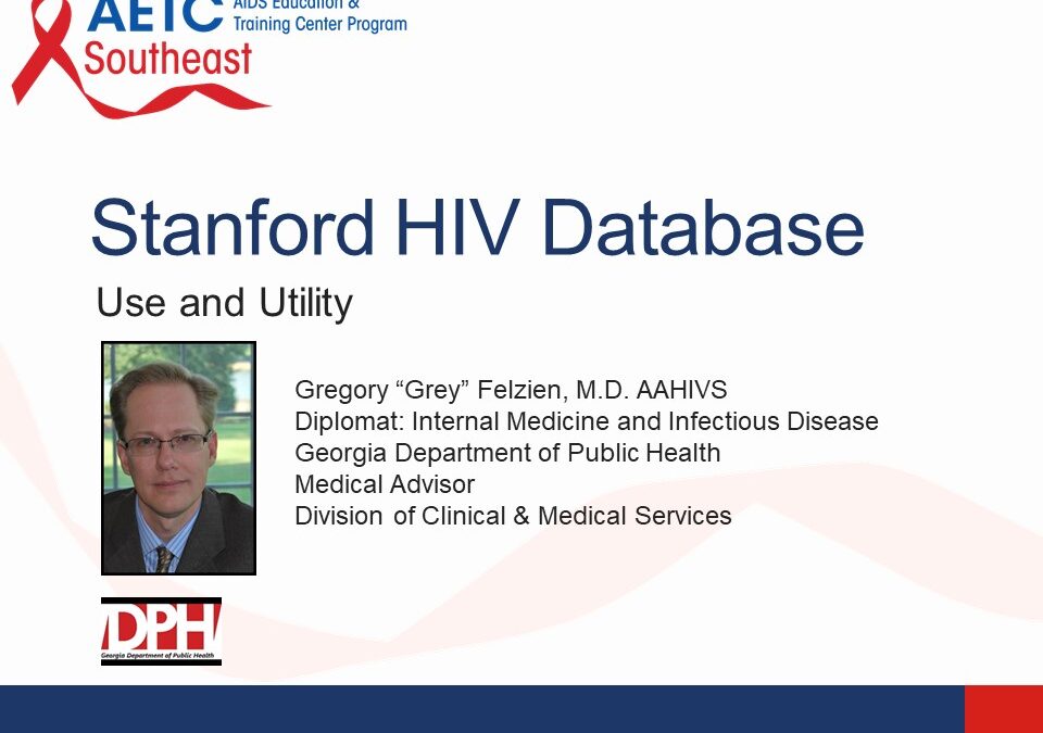 Stanford HIV Database: Use and Utility