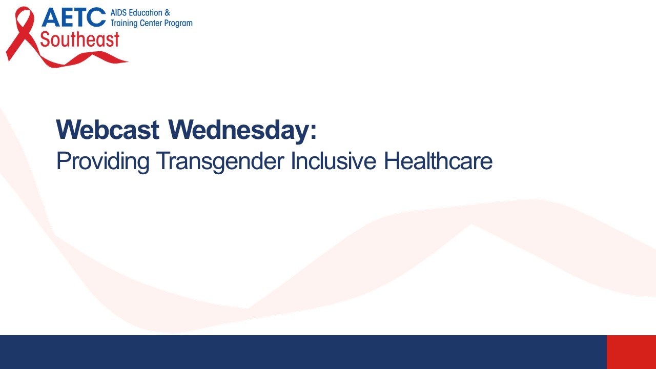 Providing Transgender Inclusive Healthcare Title Slide