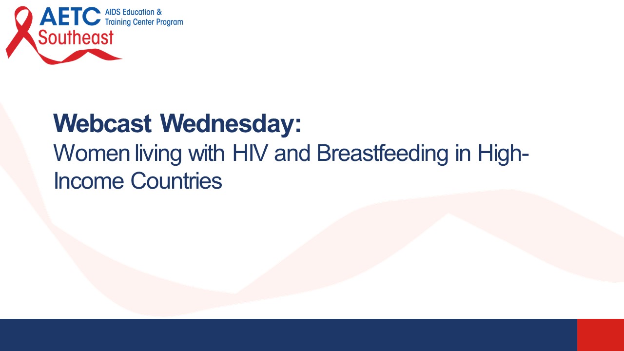 Women living with HIV and Breastfeeding in High-Income Countries Title Slide