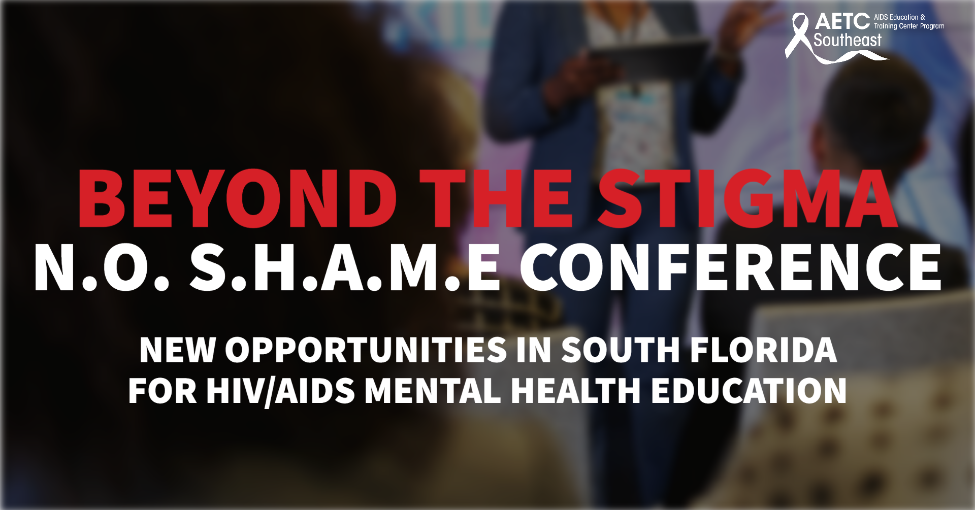 Beyond the Stigma Conference Header Image