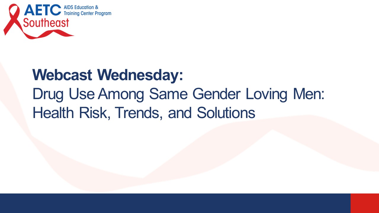 Drug Use Among Same Gender Loving Men Health Risk, Trends, and Solutions Title Slide