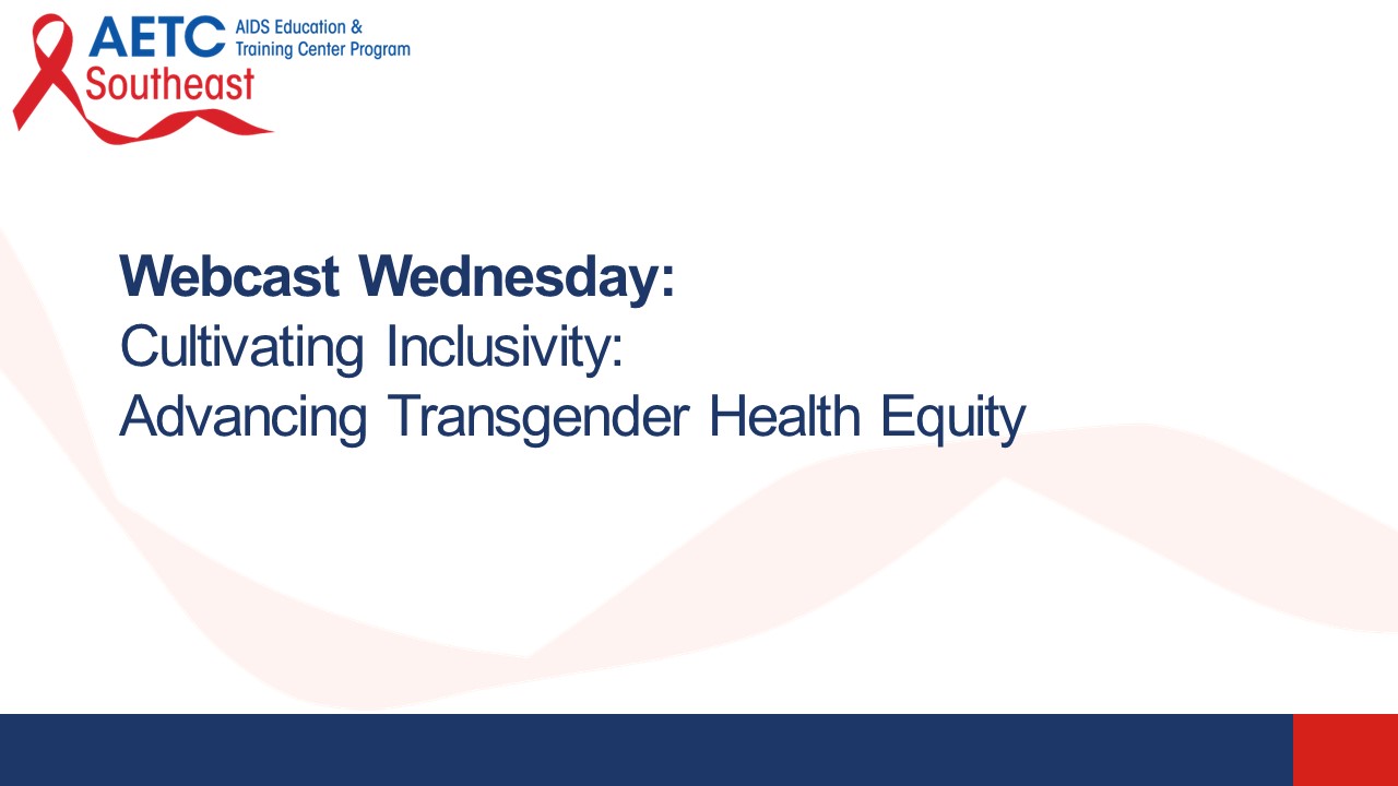 Cultivating Inclusivity Advancing Transgender Health Equity Title Slide