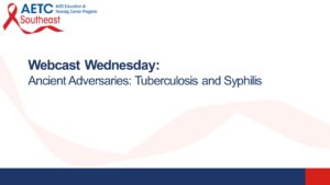 Ancient Adversaries Tuberculosis and Syphilis Title Slide